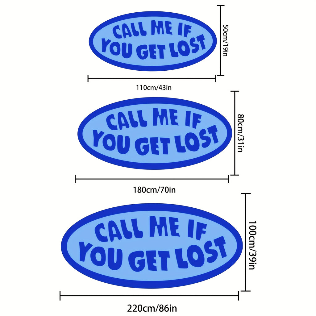 "Call Me If You Get Lost" Oval Rug